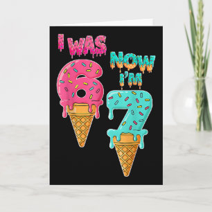 Carte Anniversaire 7 Ans J'avais 6 Ans Maintenant J'ai 7