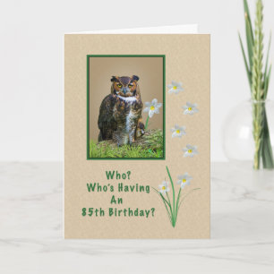 Carte Anniversaire, 85e, Grande Chouette à cornes et fle