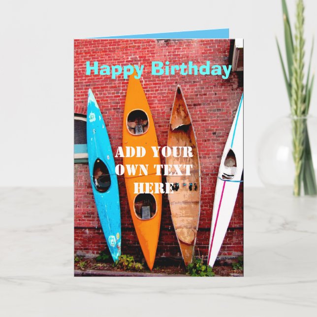 Carte Anniversaire ajouter votre propre texte kayaks pho (Devant)