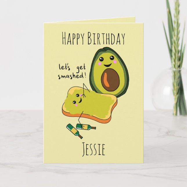 Carte Anniversaire amusant On se fait écraser Avocado am (Devant)