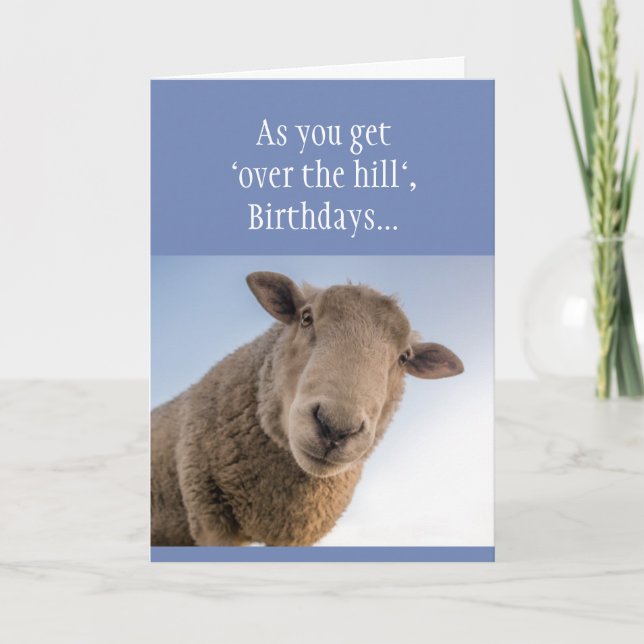 Carte Anniversaire amusant "Over the Hill Bull*&% ou Bul (Devant)