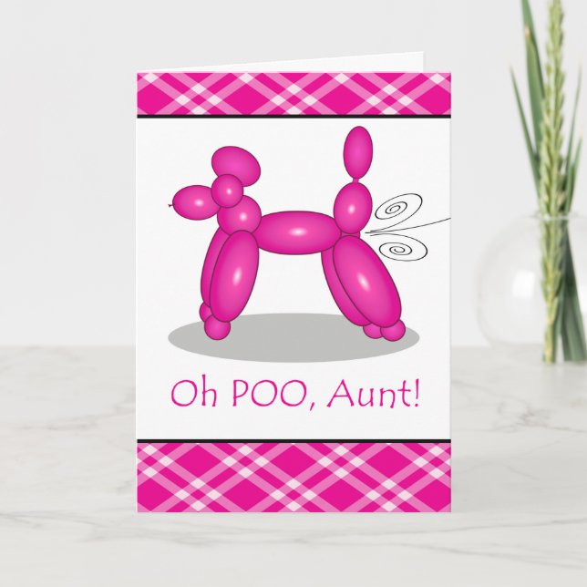 Carte Anniversaire amusant pour la tante, Poodle Part (Devant)