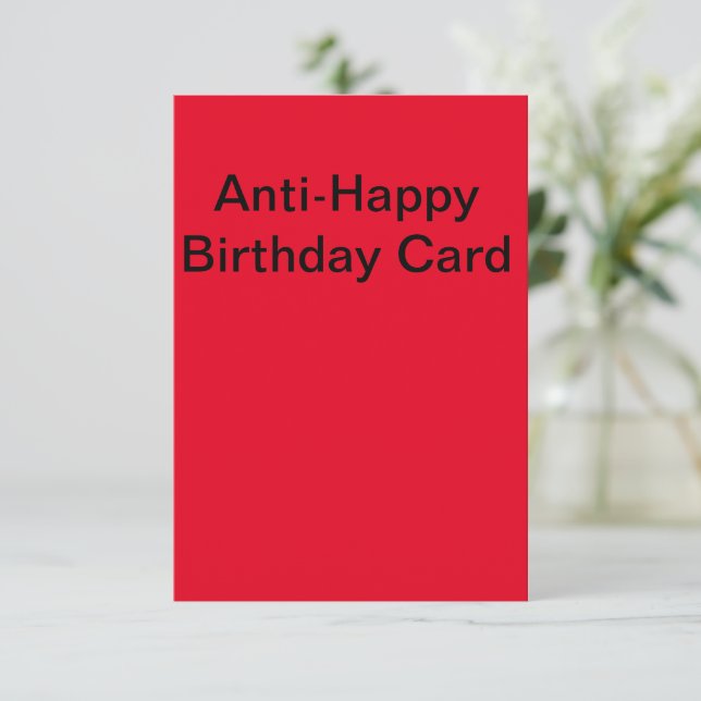 Carte Anniversaire Anti-Happy (Debout devant)