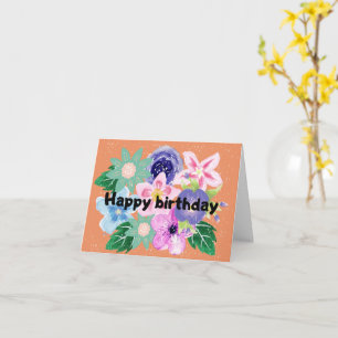 Carte Anniversaire coloré fleuri heureux