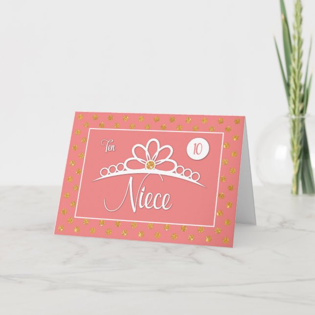 Carte Anniversaire de 10 ans d'une nièce avec couronne e (Devant)
