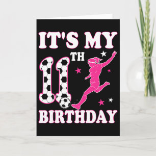 Carte Anniversaire de 11 ans Thème Football Fille de 11