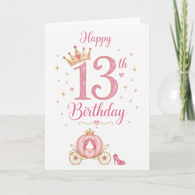Carte Anniversaire de 13 ans Princesse (Devant)