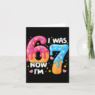 Carte Anniversaire de 7 Ans J'avais 6 Ans Maintenant J'a