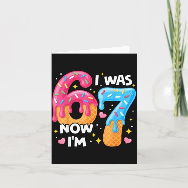 Carte Anniversaire de 7 Ans J'avais 6 Ans Maintenant J'a (Devant)
