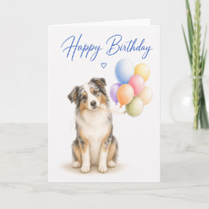 Carte Anniversaire de Berger Australien