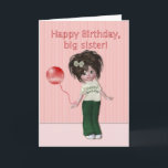 Carte Anniversaire de Big Sister<br><div class="desc">Une jolie petite poupée pixie habillée d'un tee - shirt blanc et d'un pantalon vert. Elle a des cheveux foncés pointus avec un arc vert. Elle a un ballon rouge attaché autour du poignet. Le texte dit "Bonne grande soeur d'anniversaire" Vous pouvez modifier le texte intérieur. D'autres cartes avec ce...</div>