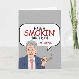 Carte Anniversaire de Bill Clinton - Avoir un anniversai