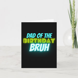 Carte Anniversaire de Bruh Parent Drôle Neon Lumineux Bl