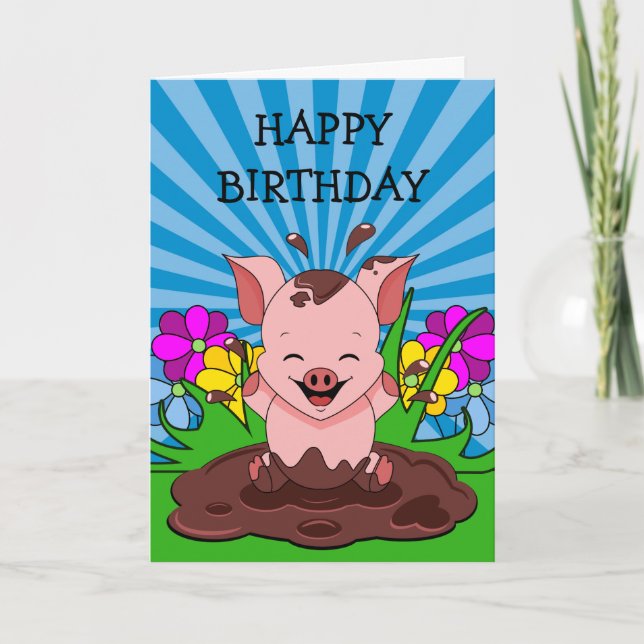 Carte Anniversaire de cochon dans la boue (Devant)