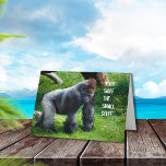 Carte Anniversaire de Funny Gorilla<br><div class="desc">Le roi de la jungle,  le puissant gorille de Silverback,  veut souhaiter sincèrement à quelqu'un un un joyeux anniversaire.  Customisez tout le texte,  à l'avant et à l'intérieur,  avec le vôtre.  Utilisez simplement les modèles à droite.</div>