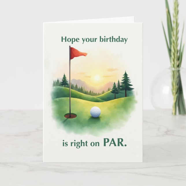 Carte Anniversaire de golf drôle juste sur le par vert a (Devant)