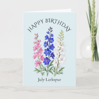 Carte Anniversaire de juillet Larkspur