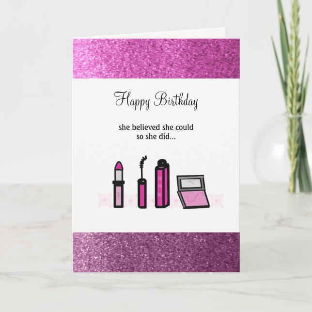 Carte Anniversaire de la Dame de Maquillage rose (Devant)