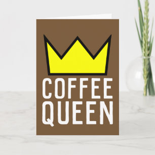 CARTE ANNIVERSAIRE DE LA REINE DU CAFÉ, ADAPTÉ À LA FRAM
