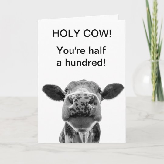 Carte Anniversaire De La Vache Sainte Vous Etes Un Demi Zazzle Fr