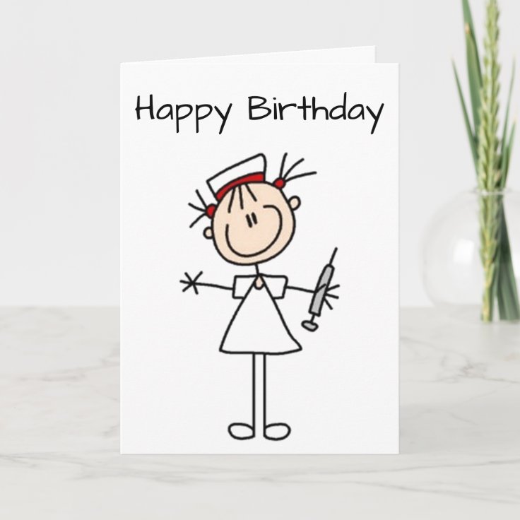 Carte Anniversaire De L Infirmiere Ne Donnez Pas De Zazzle Fr