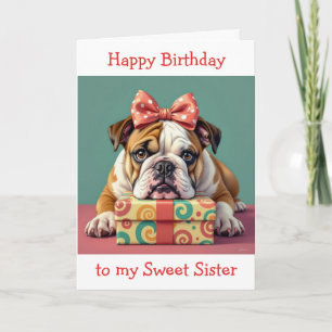Carte Anniversaire de Paw-some pour soeur   Funny Bulldo