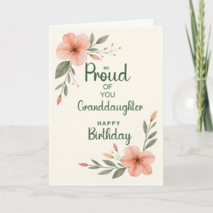 Carte Anniversaire de Petite-Fille Fière de Toi Floral