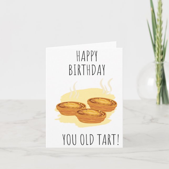 Carte Anniversaire de Puns Vieux Tarte (Devant)