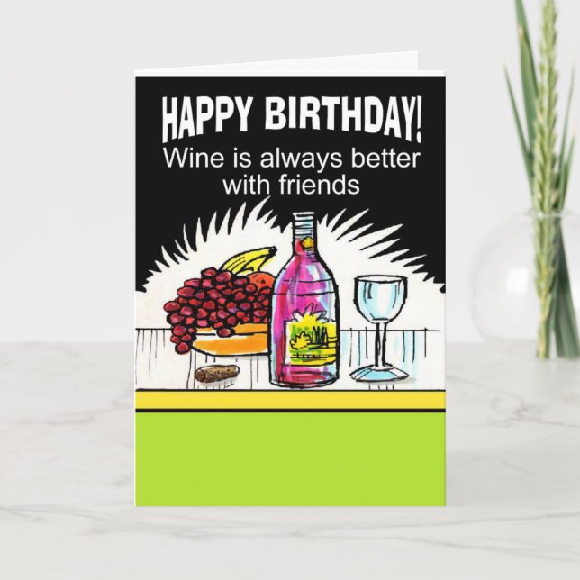 Carte anniversaire de vin amusant (Devant)