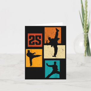 Carte Anniversaire des 25 ans Karaté Taekwondo Homme de
