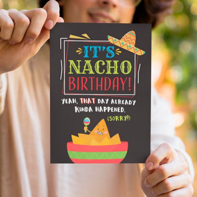 Carte Anniversaire, drôle, c'est NACHO Anniversaire (Créateur téléchargé)