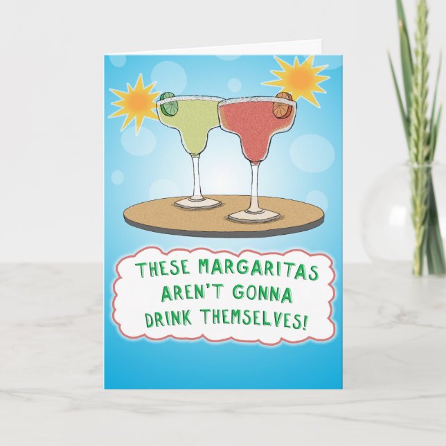 Carte Anniversaire drôle de Margaritas (Devant)