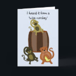 Carte Anniversaire drôle de singe<br><div class="desc">Incitez quelqu'un à rire avec cette conception fraîche de singe. Trois singes curieux accentuent ceci et un message intérieur de cool pour un rire étouffé.</div>