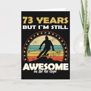 Carte Anniversaire drôle de ski incroyable 73 ans