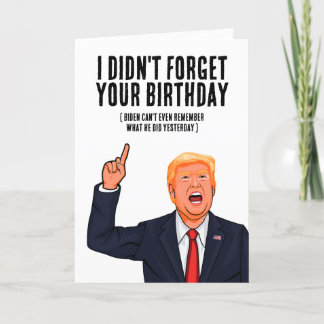 Carte Anniversaire drôle de Trump