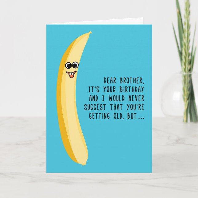 Carte Anniversaire drôle pour Frère Green Bananas (Devant)
