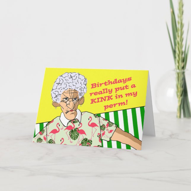 Carte Anniversaire drôle, Vielle Dame avec Permanente da (Devant)