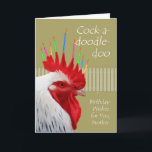 Carte Anniversaire du coq pour Brother, Cock-a-doodle-do<br><div class="desc">Anniversaire souhaite à un Frère. Cock-a-doodle-doo,  Anniversaire des voeux pour vous. La carte papier est équipée d'un coq avec un grand peigne rouge décoré de bougies d'anniversaire éclairées et multicolores. Clôture grâce à : Openclipart et coq/bougie de Pixabay. Image et copyright © Shoaff Ballanger Studios.</div>