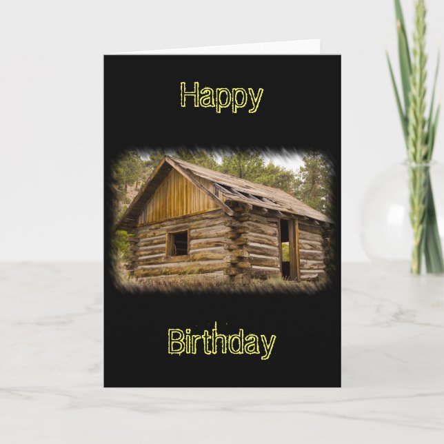 Carte Anniversaire du vieux Cabine de montagne (Devant)