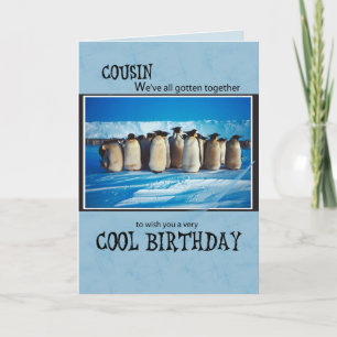 Carte Anniversaire d'un cousin, manchots nous tous