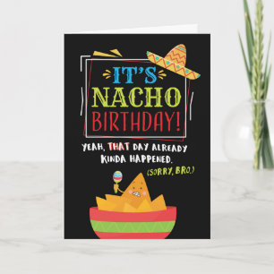Carte Anniversaire, Frère, C'est NACHO Voiture d'anniver