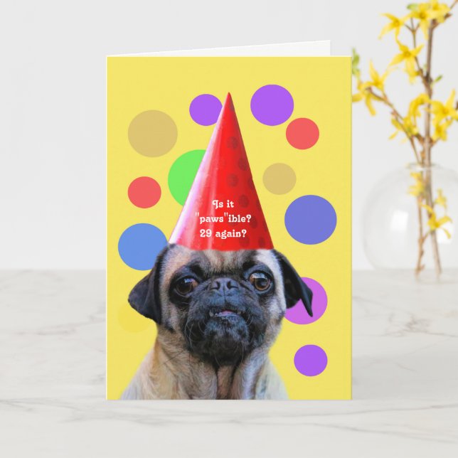 Carte Anniversaire Funny 29 encore avec mignon chien (Fleur jaune)