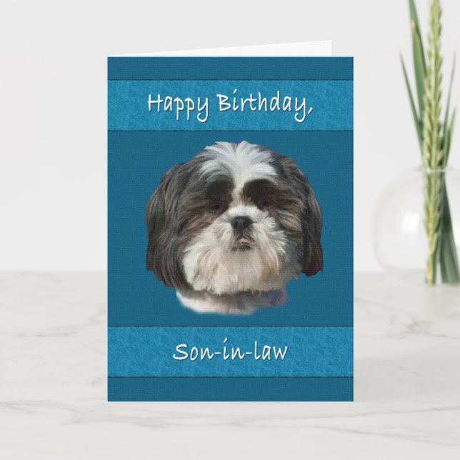 Carte Anniversaire, gendre, Chih Tzu Chien (Devant)