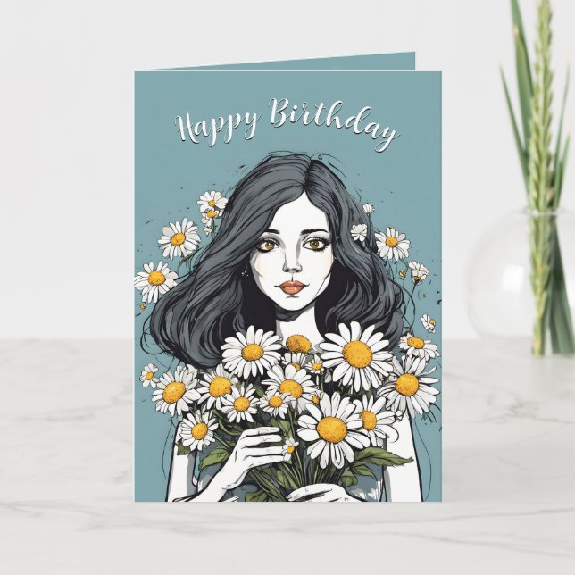 Carte Anniversaire Jolie Dame Avec Daisy Bouquet (Devant)