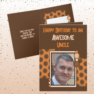 Carte Anniversaire magnifique oncle photo brun orange