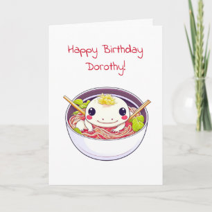 Carte Anniversaire personnalisé Axolotl et Ramen