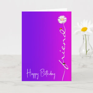 Carte Anniversaire Pour Ami Daisy