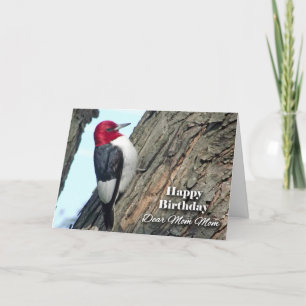 Carte Anniversaire pour Maman Maman, Pic à tête rouge