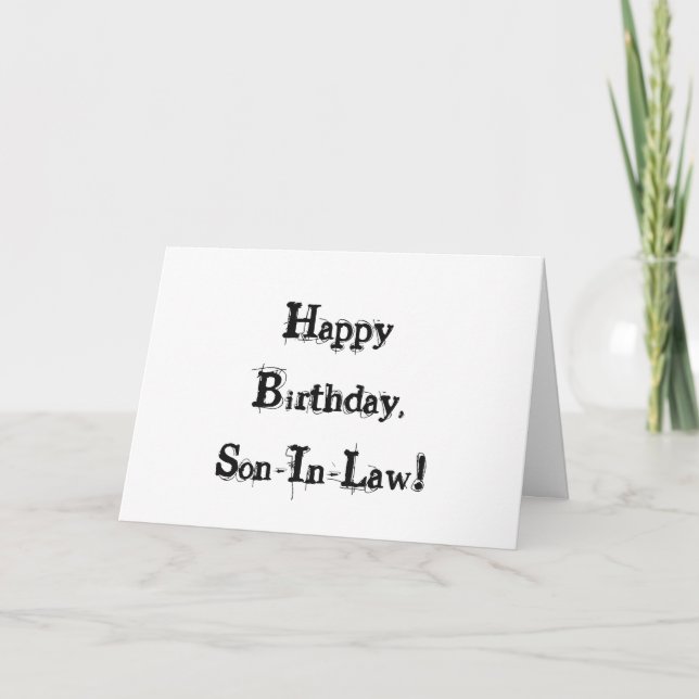 Carte Anniversaire pour un gendre, lettres noires sur bl (Devant)