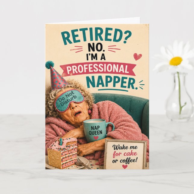 Carte Anniversaire Senior Sassy Fais un somme (Petite plante)